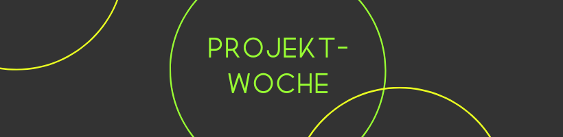 Projektwoche 2023