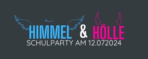 SAVE THE DATE: Schulparty am 12.7.2024